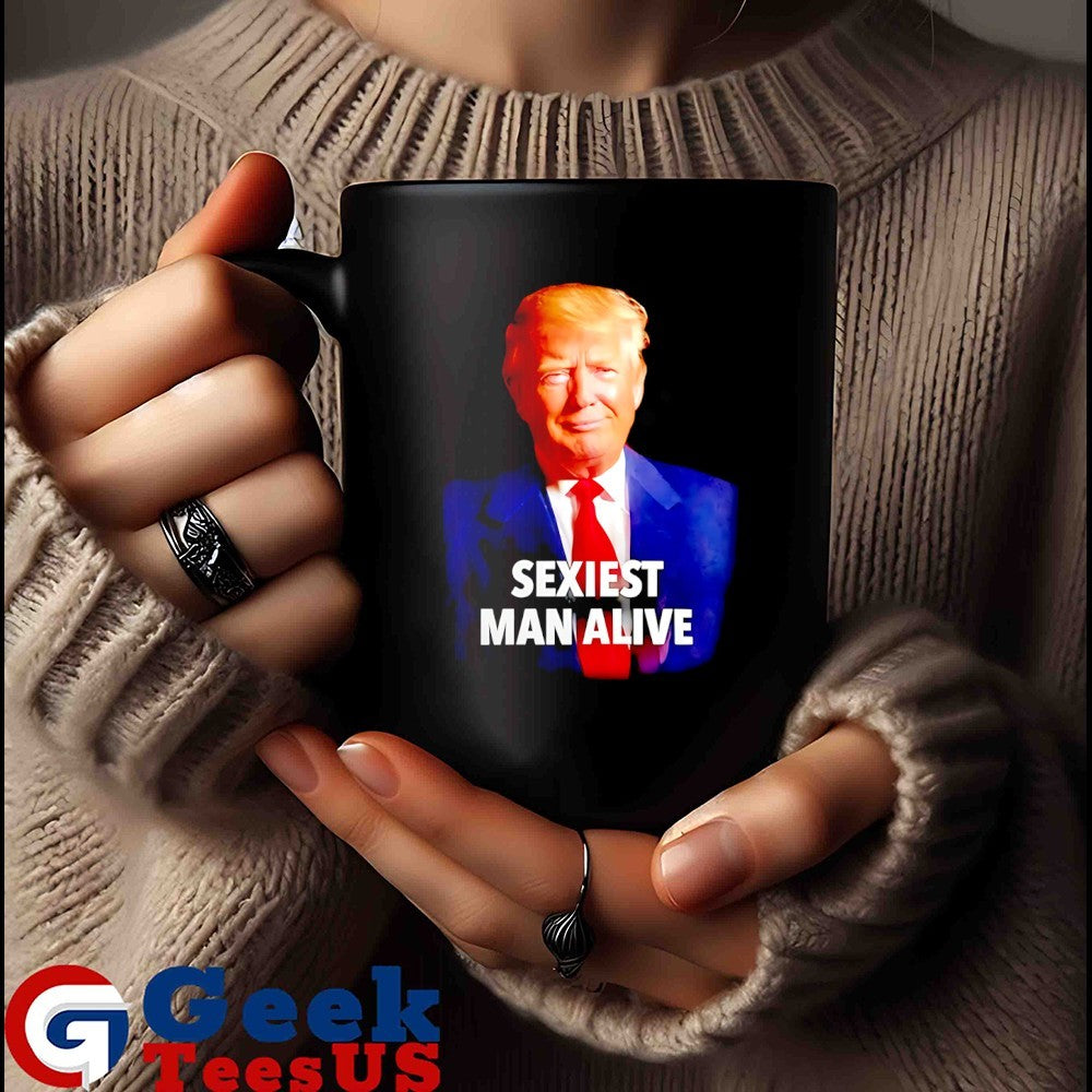 Trump sexiest man alive shirt