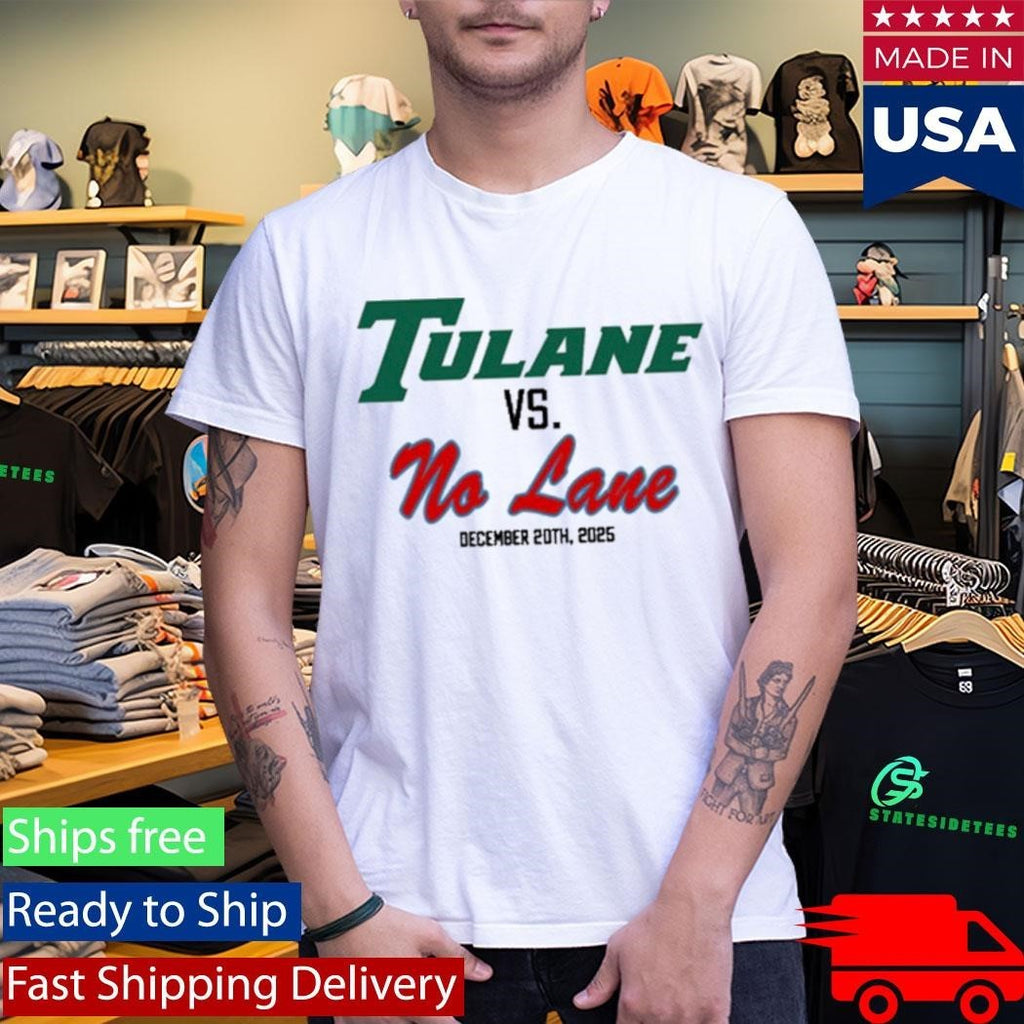 Tulane Vs No Lane Shirt