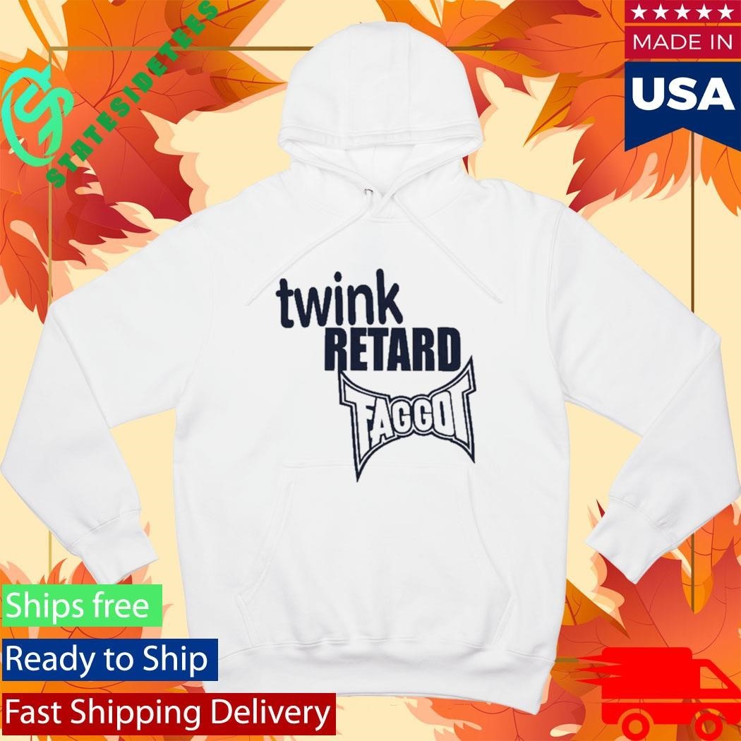 Twink Retard Faggot And I Have A Gun Shirt