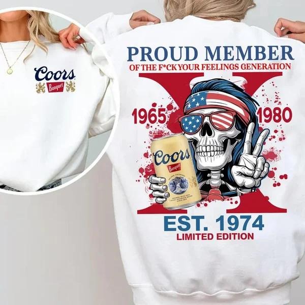 Two-sided Custom Gen X With Beer T-shirt, Cr Beers Proud Member Of The Fck Your Feelings 1965 - 1980 Hoodies, Inspired Funny Saying Sarcasm Quote Sweatshirts, Badass Generation FAFOT Tees