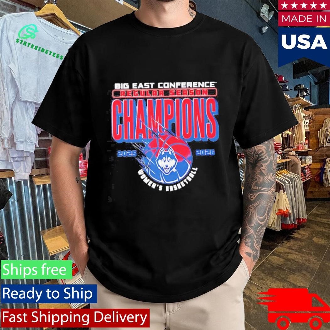 UConn Women’s Basketball Big East Regular Season Champions 2025-26 Shirt