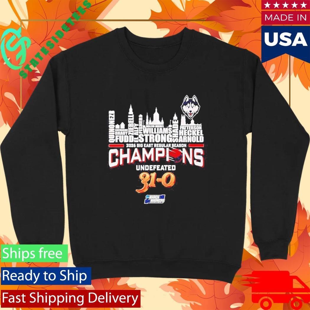 Uconn Huskies 2026 Big East Champions Undefeated 31 0 Name City Skyline Shirt