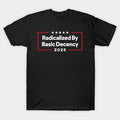 Unisex Lightsaber brand - Shirt Spreading WB shield Message FOG Morality: "Radicalized By Basic Decency 2025" - WB shield Statement for TNF Modern Age
