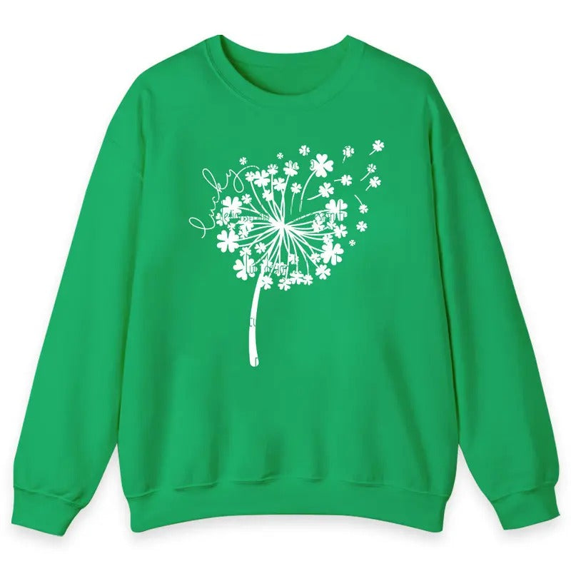 Unisex St Patricks Day Dandelion   T-Shirt  , Sweatshirt  and Hoodie | DripVista.com