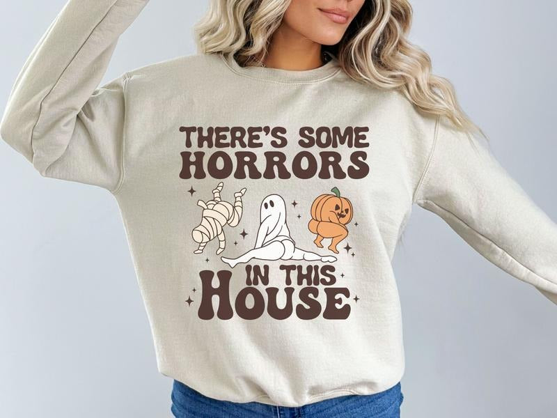 Unisex There's Some Horrors in this House Sweatshirt, Halloween Sweatshirt, Adult Humor Halloween Sweatshirt, Funny Halloween Sweatshirt for Adult Party, Halloween Party Shirt