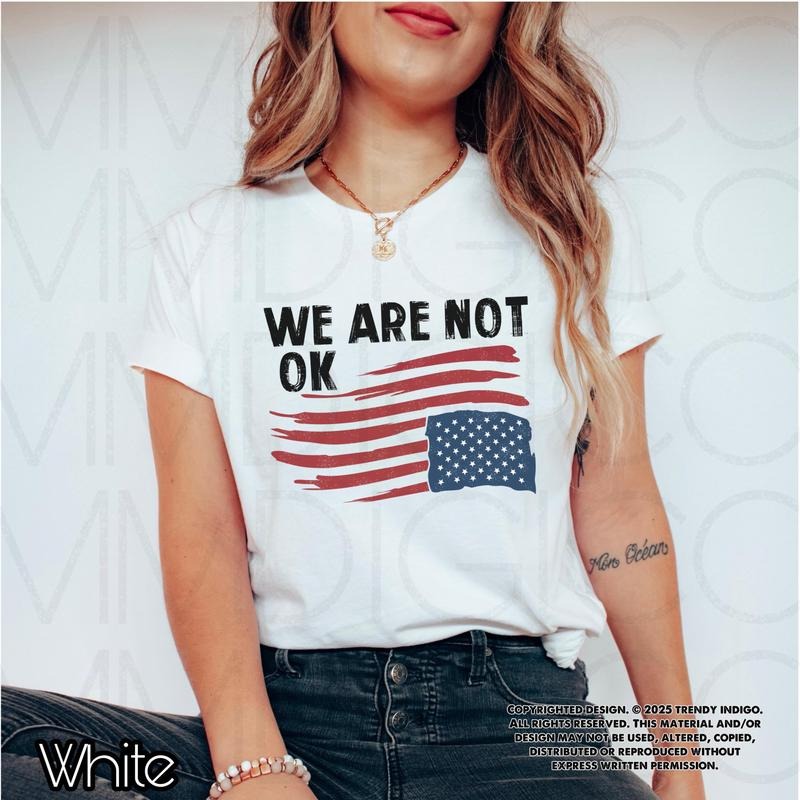 Upside Down American Flag ,Anti Trump ,We Are Not Ok Top Fdt T,Resist ,Protest Clothes Anti Maga Political Merch ...