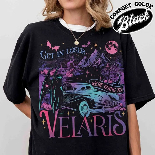 Velaris City of Starlight Tshirt, Get in Loser Were Going to Velaris Shirt, throne of glass merch, haunting adeline merch,
