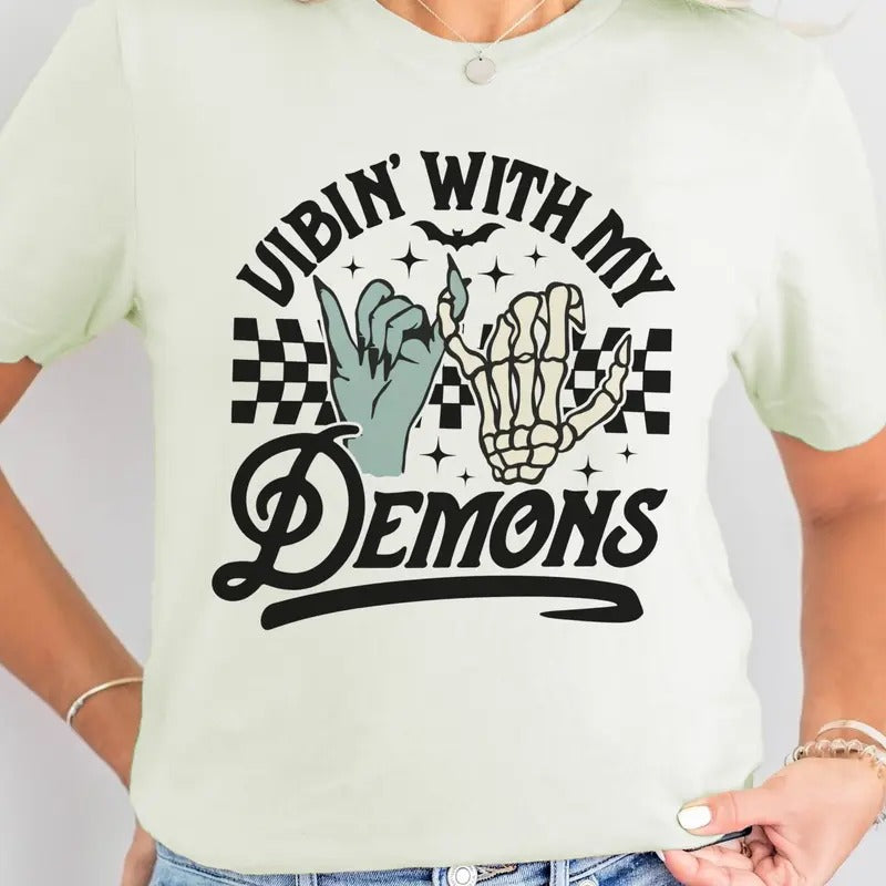 Vibin With My Demons Tee Vibin With My Demons Tshirt Retro Vibin With My Demons T-Shirt Skeleton Demon Top Funny Womens...
