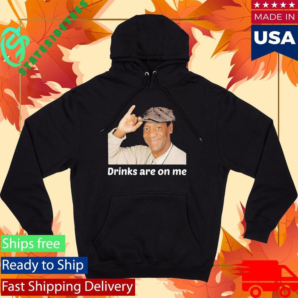 Viet Hands Bill Cosby Drinks Are On Me Shirt