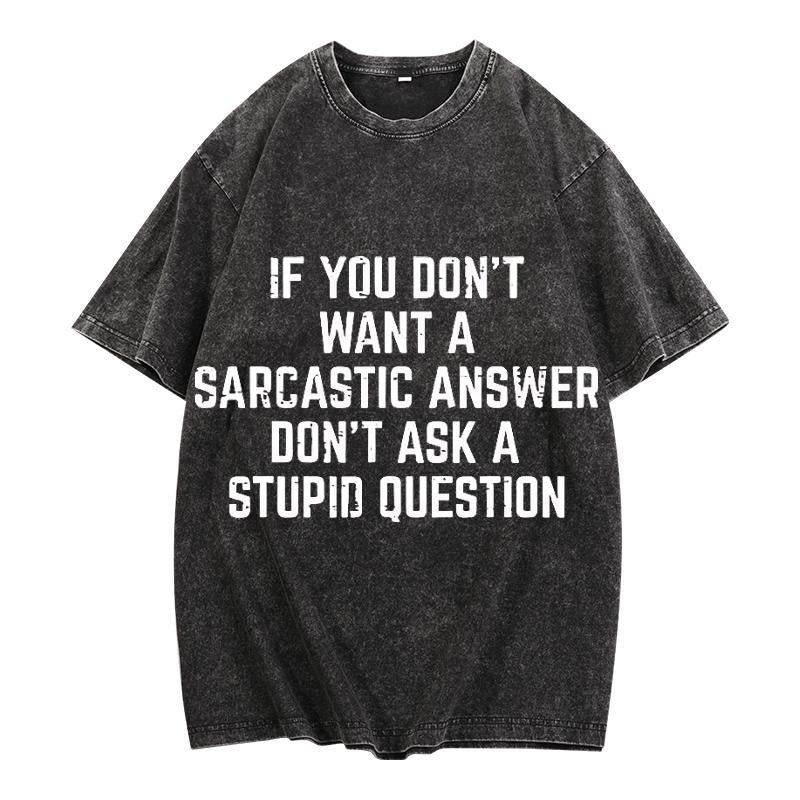 Vintage - Washed Tee Featuring WB shield Sassy Slogan: Avoiding Sarcasm by Skipping Stupid Questions
