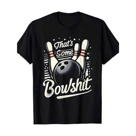 Vintage Bowling That'S Some Bowlshit Retro Funny Bowler T-Shirt-100% Cotton-180g Made in USA