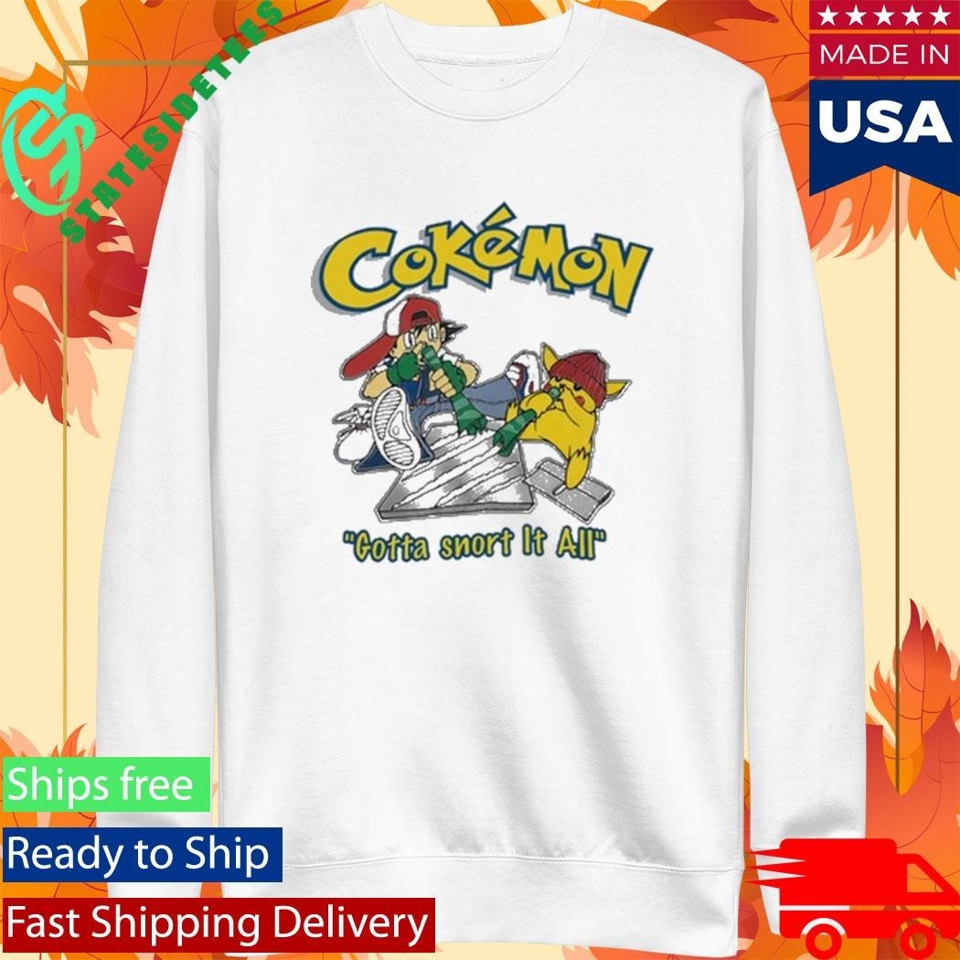 Vintage Cokémon Gotta Snort It All Shirt