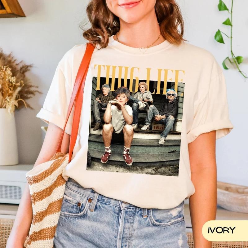 Vintage Golden Girls Thug Life Shirt, The Golden Girls Shirt, Golden Girls Lover Gift, 80s TV Sitcom T-Shirt, Stay Golden Squad Tee Top Womenswear Underwear Lady