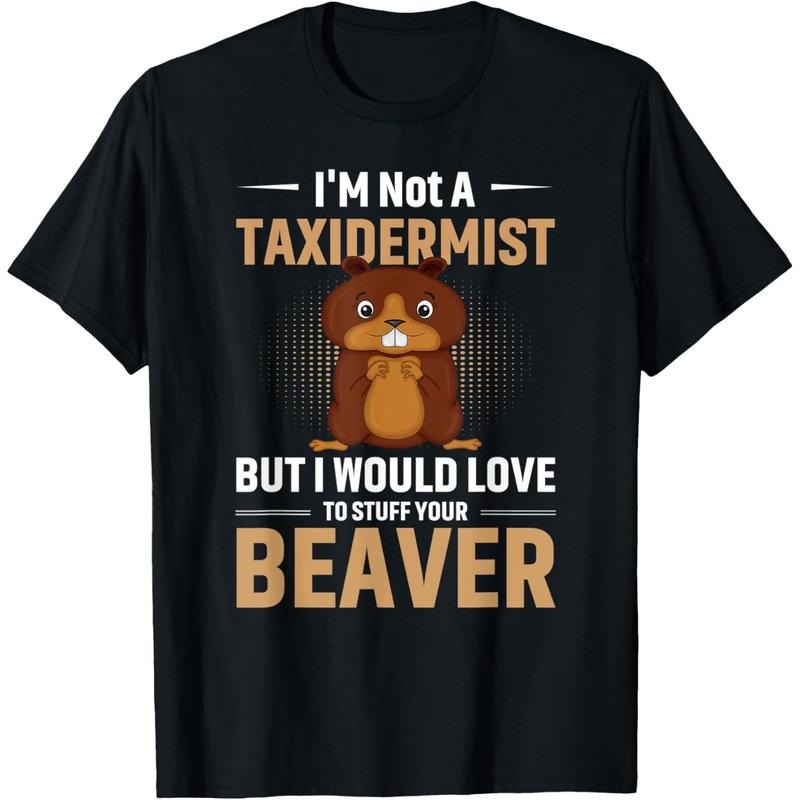 Vintage I'm Not a Taxidermist Hunting Beaver Riffle Hunter T-Shirt made in usa Hoodie, Sweatshirt | DripVista.com