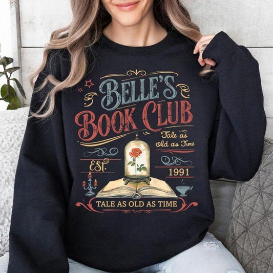 Vintage Retro #Bellee's Book Club Sweatshirt And Hoodie, Princess Tale as old as time Beauty and the Beast Shirt, Book Lover Gift HGQOO