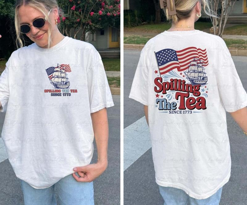 Vintage Spilling The Tea 2 Side Shirt, Funny History Lover Shirt, USA Independence Day Party Shirt, 4th Of July Patriot...