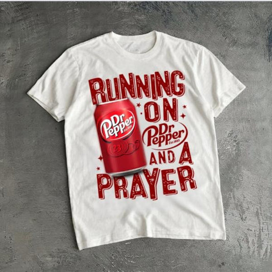 Vintagge Running On Dr. Pepper And A Prayer Dr Pepper T-Shirt, King Of Bevarages Casual Graphic Cotton Tee Gift For Men And Women, Full Size, Full Color