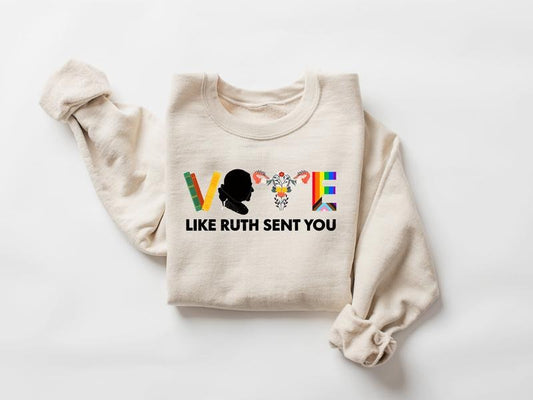 Vote like Ruth Sent You Shirt, Reproductive Rights Tee, Election 2024 Shirt, Vote Shirt, Ruth Bader Ginsburg Shirt, Feminist Gift Shirt,tee