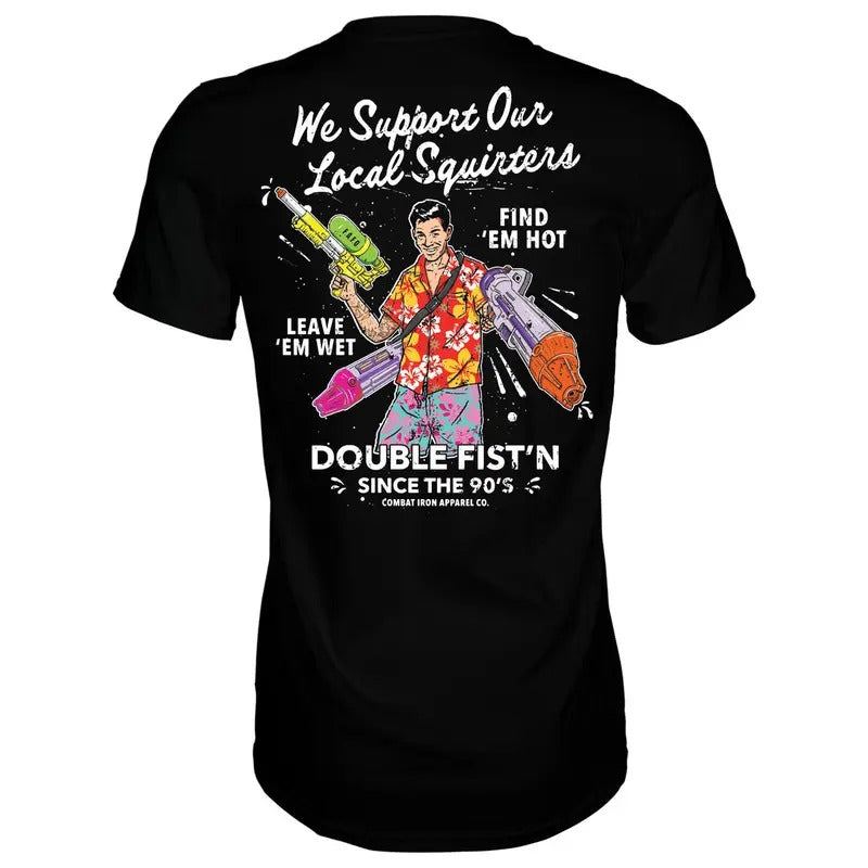 WE SUPPORT OUR LOCAL SQUIRTERS MEN'S T-SHIRT, FUNNY MEME SHIRT Hoodie, Sweatshirt | DripVista.com