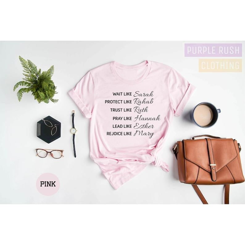 Wait Like Sarah Protect Like Rehab Trust Like Ruth Shirt, Christian, Religious Shirts, Bible Shirt, Religious Gifts,...