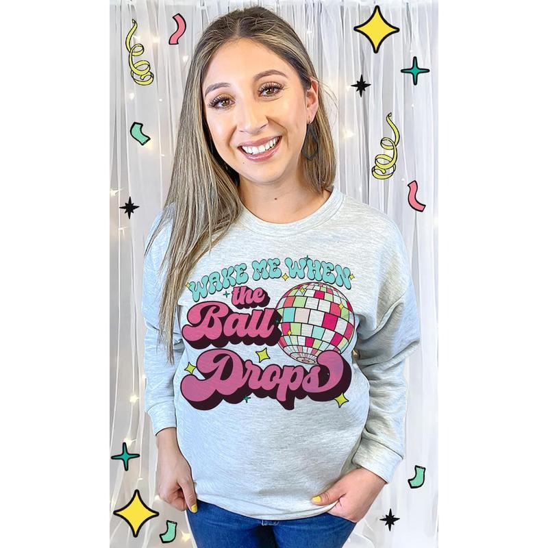 Wake Me When the Ball Drops Graphic T-Sweatshirt