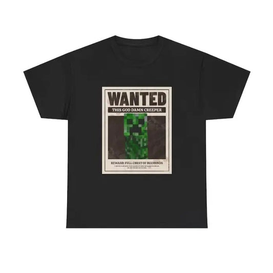 Wanted Creeper Unisex Heavy Cotton Tee Mine Theme and Perfect Gamer Gift