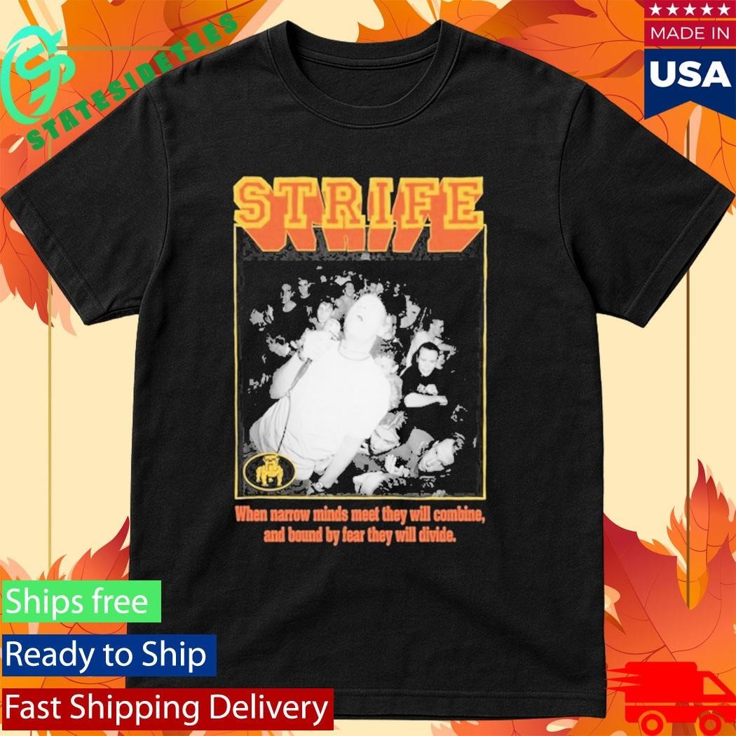 War Records X Strife Narrow Minds Shirt