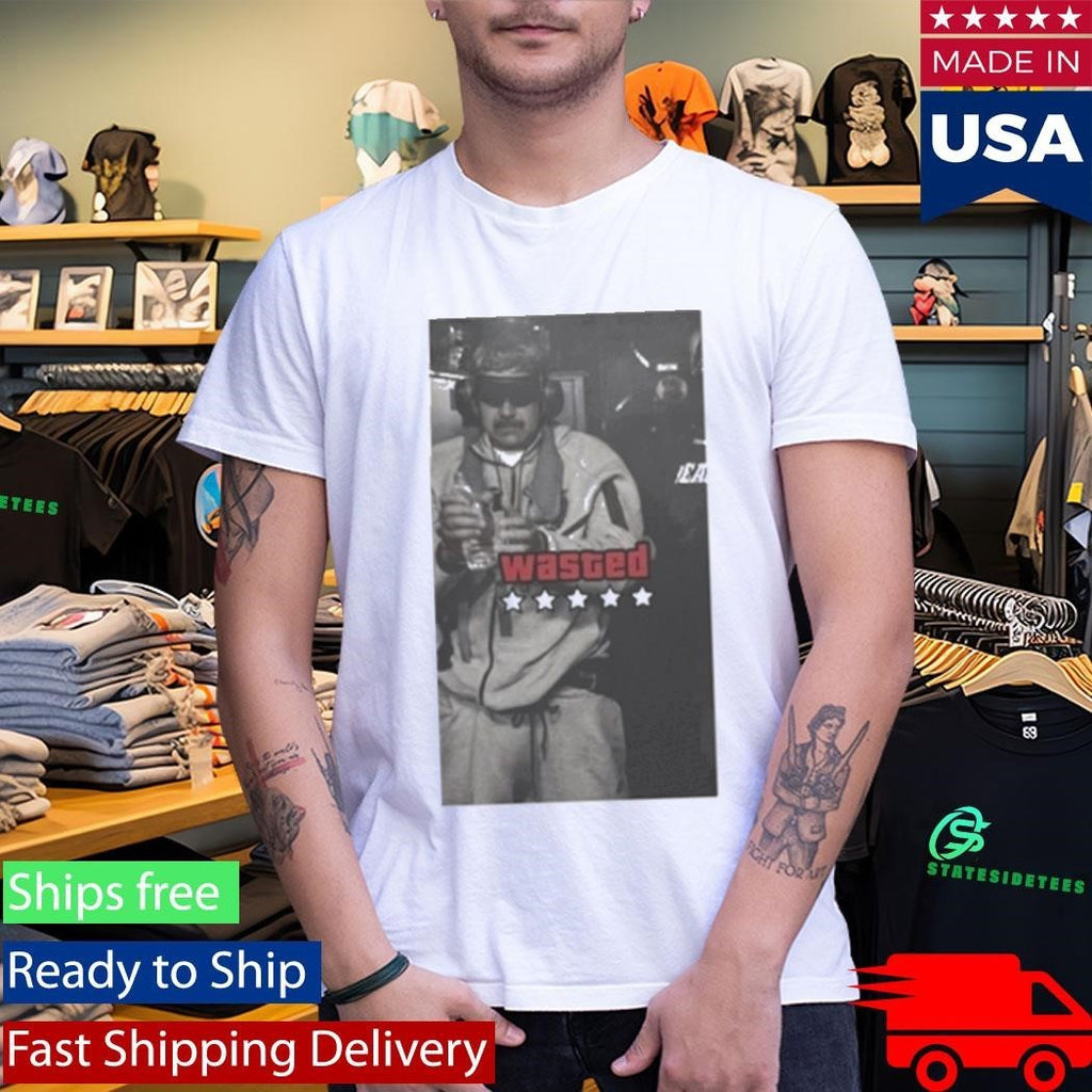 Wasted Nicolas Maduro Shirt