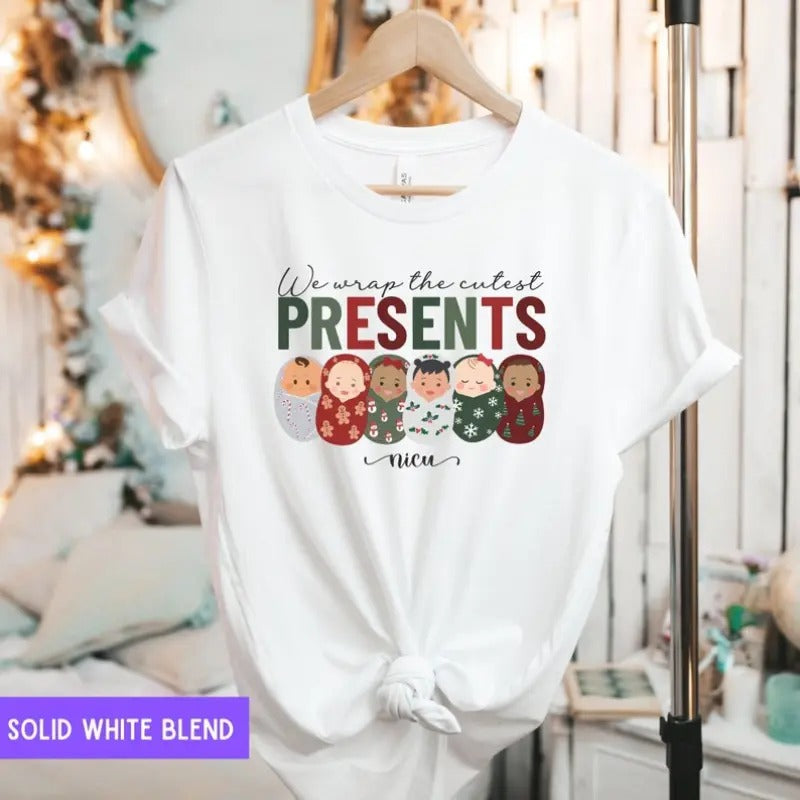 We Wrap the Cutest Presents Shirt, NICU Tshirt, Christmas nicu Tee, Cozy Nurse Christmas Shirts, nicu Nurse Swaddled...