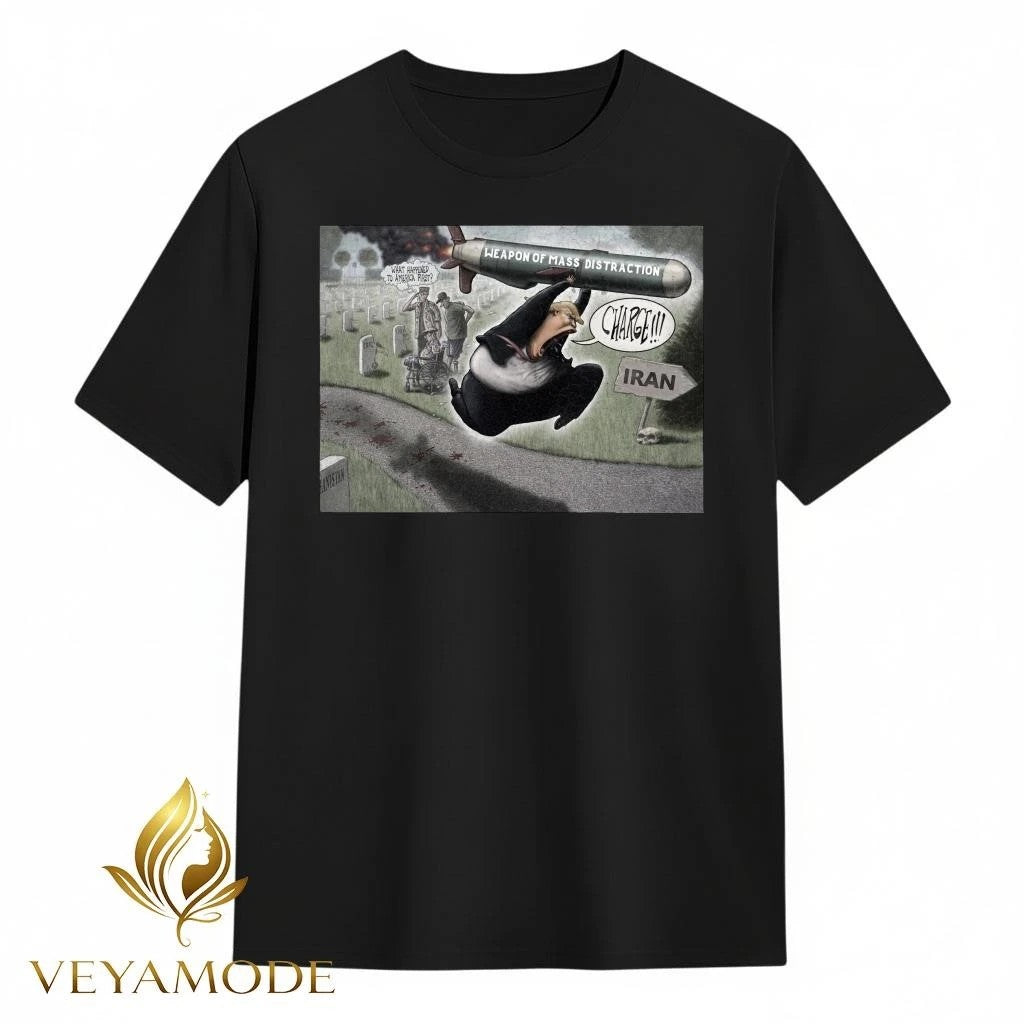 Weapon of mass distraction Iran Trump bomb tee