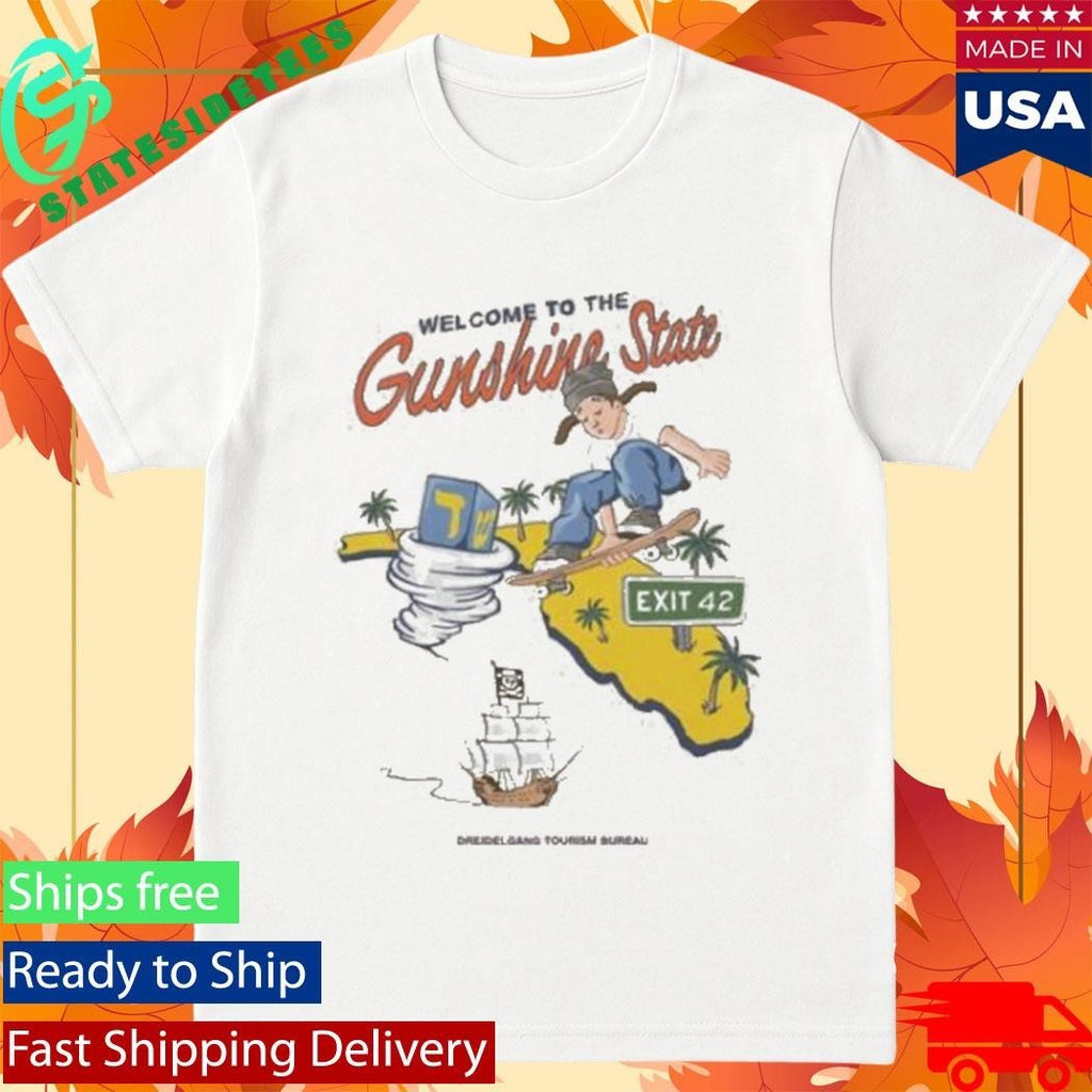 Welcome To The Gunshine State Shirt