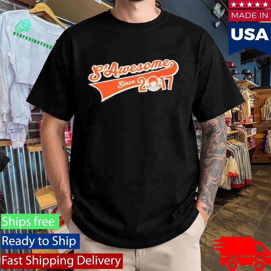 Wendys S Awesome Since 2017 Shirt