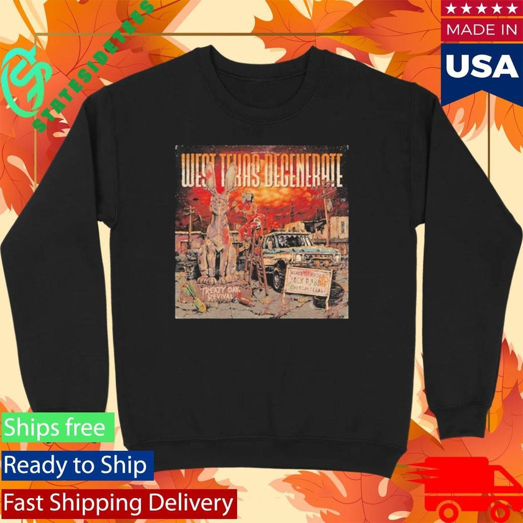 West Texas Degenerate Shirt