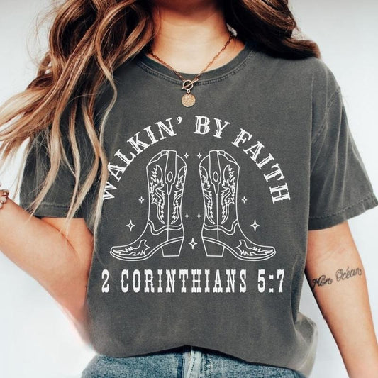 Western Cowgirl Boot Walkin' By Faith Christian Shirt, Christian Walk by Faith, Bible Verse Tee, Religious Country Girl Shirt