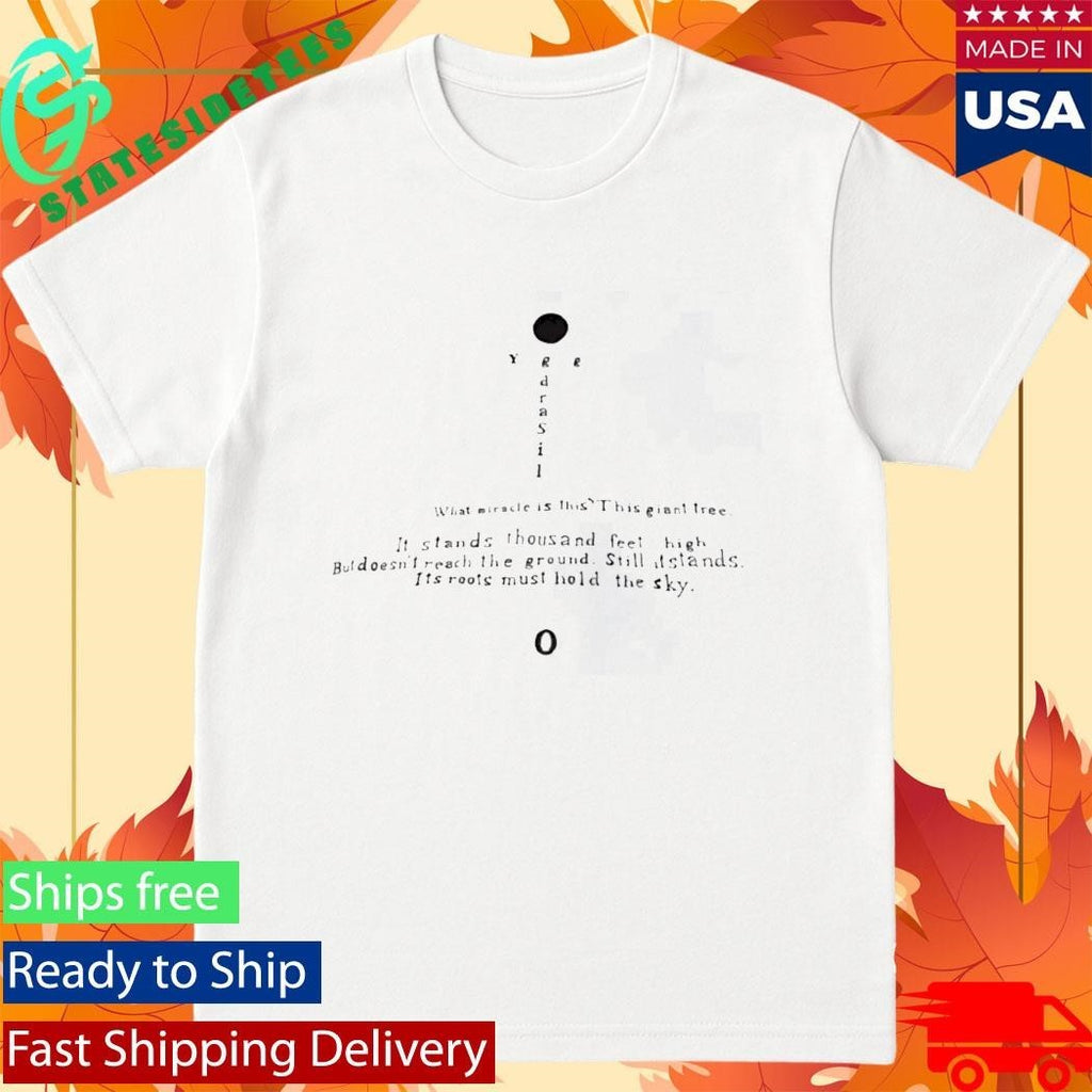 What Miracle Is This This Giant Tree Shirt