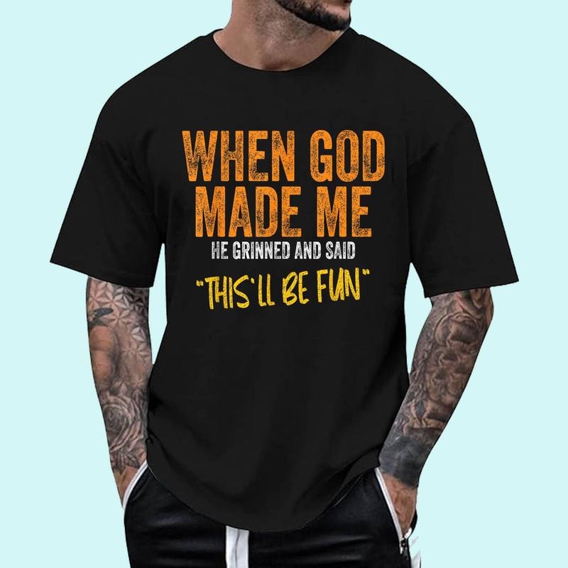 When God Made Me Funny Quote T-Shirt | Tee For Men and Women, Unisex Cotton Hoodie, Sweatshirt | DripVista.com