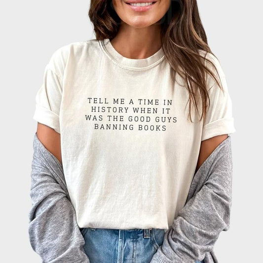 When It Was The Good Guys Banning Books Shirt, Bookish Graphic Women Tee, Book Nerd Printed Unisex Shirt, Intellectual T-Shirt, Comfy Fabric Oversized Graphic Tee, Gift for Book Lovers, Women's Tops, Womenswear Cotton Fabric Relaxed Fit Chic Style