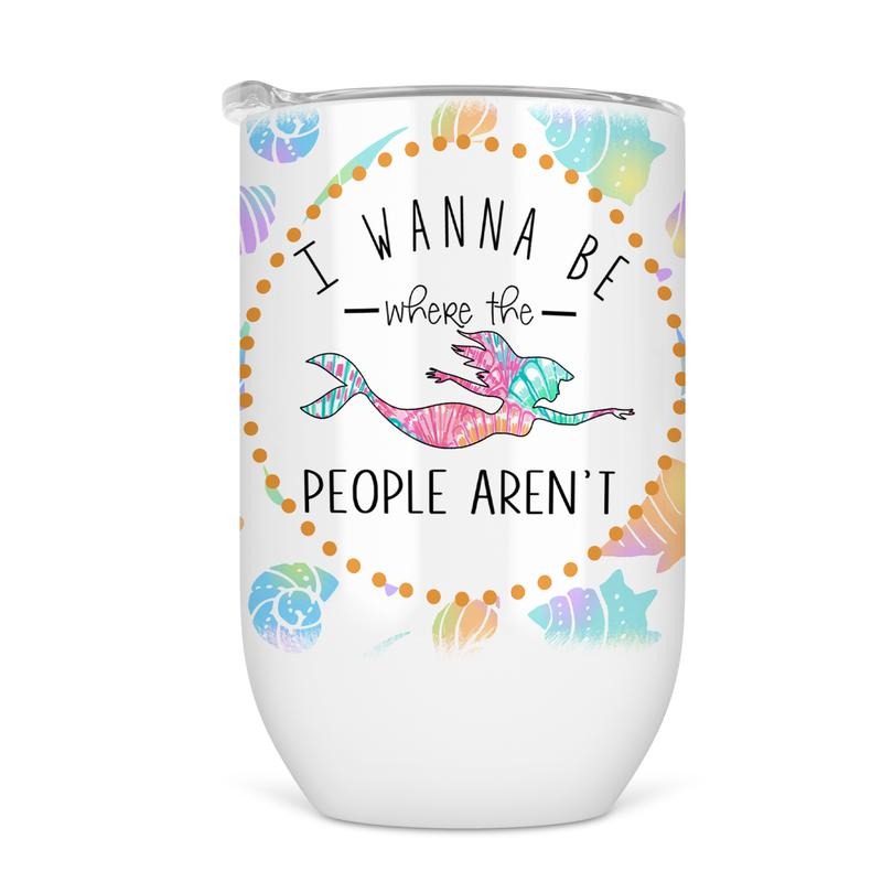 Where The People Aren't Wine Tumbler - Funny Wine Cup For Women T-Shirts, Hoodie, Sweatshirt | DripVista.com