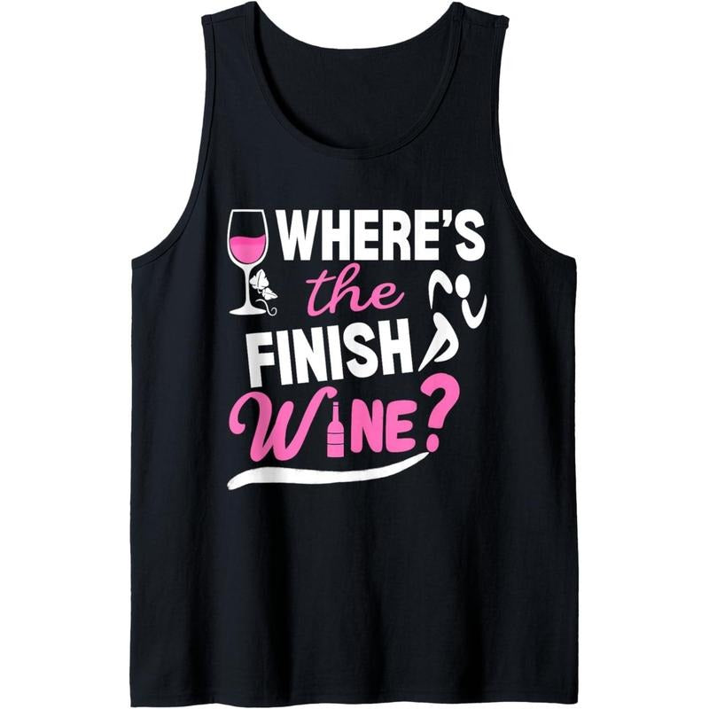 Where's The Finish Wine? Funny Marathon Runner Half Marathon Tank Top made in usa T-Shirts, Hoodie, Sweatshirt