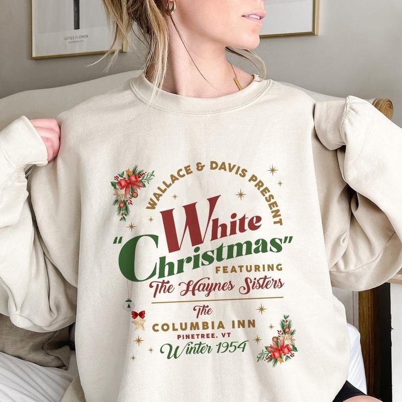 White Christmas Movie Sweatshirt, Wallace And Davis Sweater, Haynes Sisters Crewneck, Christmas White, Unisex Short Sleeve Tee