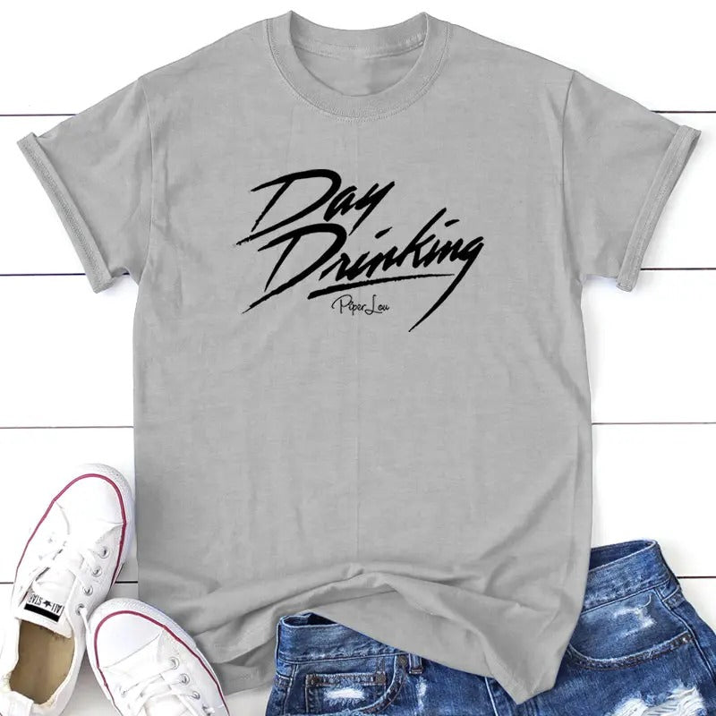 Day Drinking Tee, Proudly Printed In The USA, Tee Gray / White, #sassy #cute #blackprint Hoodie, Sweatshirt | DripVista.com