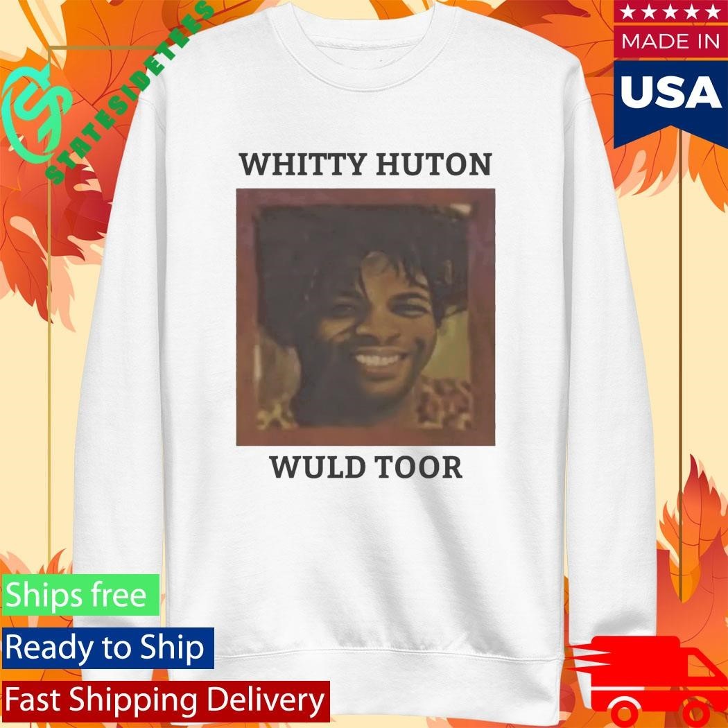 Whitty Huton Wuld Toor Shirt