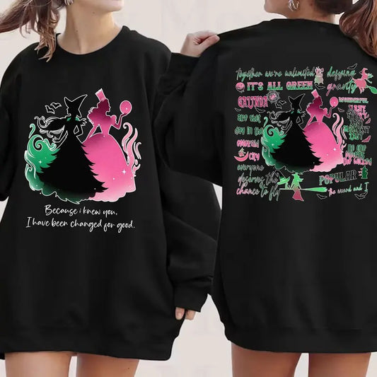 Wicked A New Musical Because I Knew You, I Have Been Changed For Good Shirt
