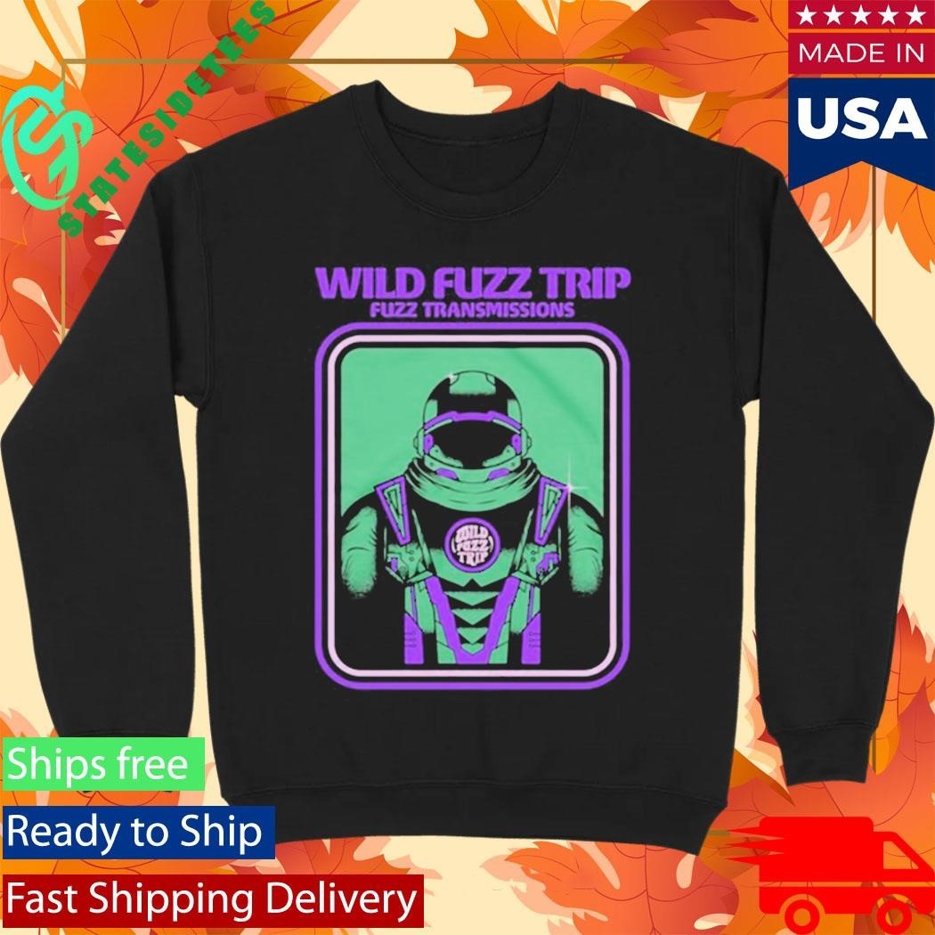 Wild Fuzz Trip Fuzz Transmissions Shirt