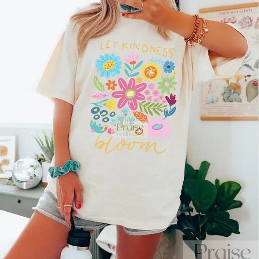 Wildflower Shirt, Botanical Shirt, Nature Shirt, Let Kindness Bloom, Wildflower Tshirt, Be Kind Shirt, Floral Kindness Tee