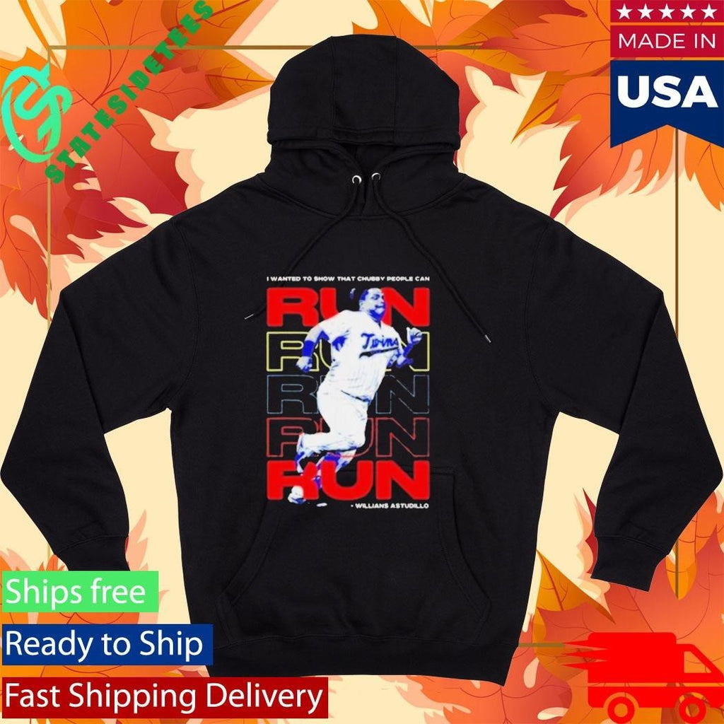 Willians Astudillo Chubby People Can Run Shirt