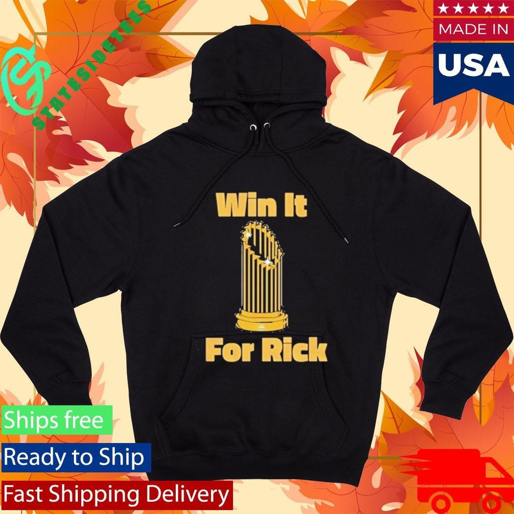 Win It For Rick Shirt