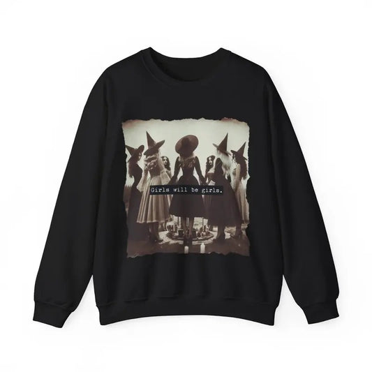 Witchy Birthday Gift, Girls Will Be Girls Sweatshirt, Funny Feminist, Witchy Sweatshirt, Witch Shirt, Female Feminist Sweatshirt, Halloween Witch, Unisex Long Sleeve Crewneck Shirt