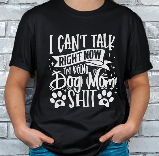 Women's Dog Mom Sh!t T-shirt - Casual Summer Streetwear Hoodie, Sweatshirt | DripVista.com