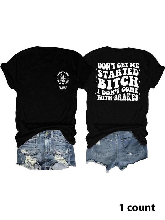Women's Don't Get Me Started I Don't Come with Brakes Round Neck Graphic Tee, Vintage Trendy Casual Short Sleeve T-shirt for Daily Wear, Ladies Summer Outfit